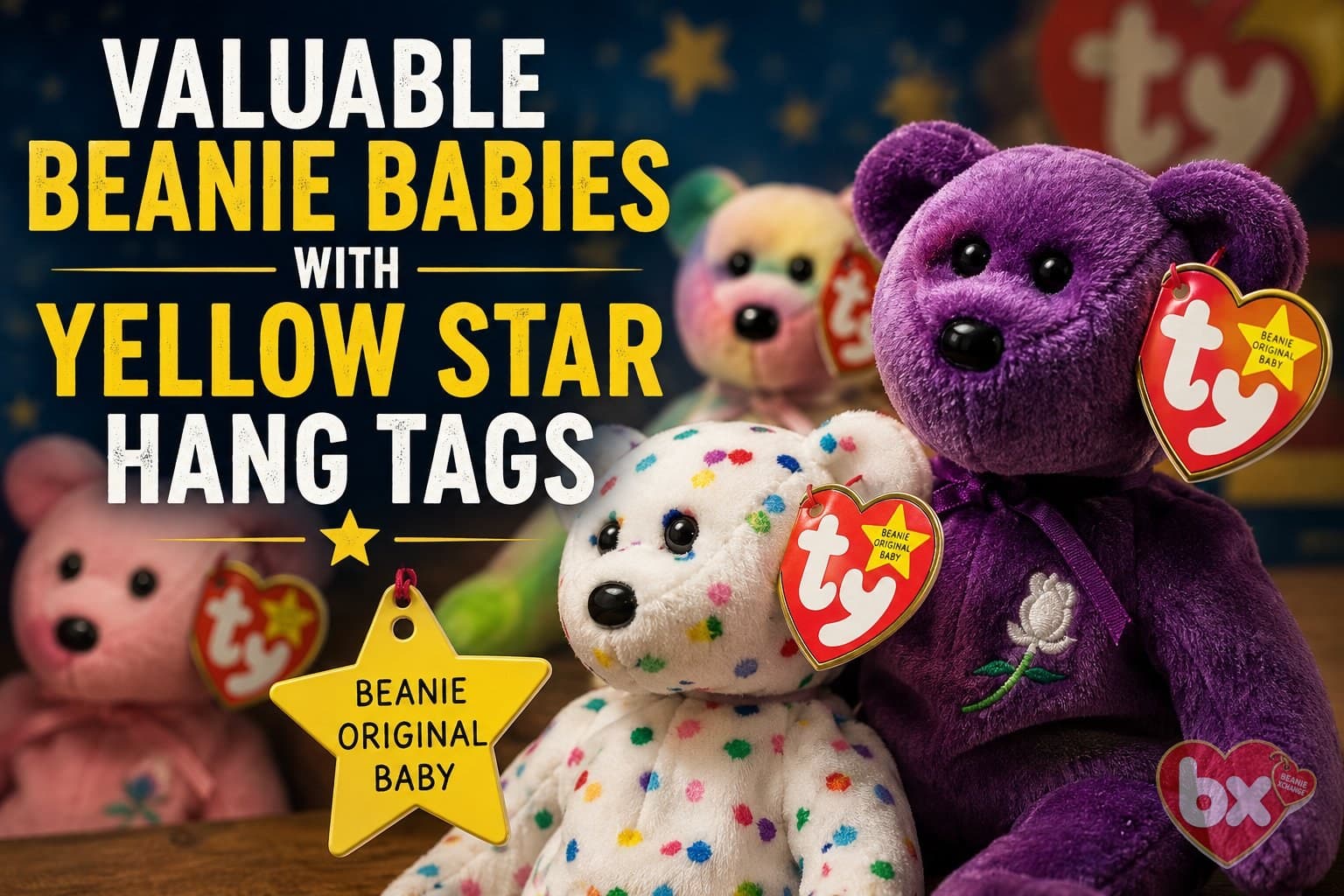 Exploring the Value of Beanie Babies with Yellow Star Hang Tags